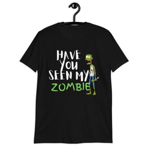 Have You Seen My Zombie Shirt 4