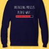 Installing Muscles Please Wait Gym Sweatshirt