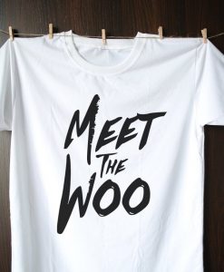 Meet the Woo T-Shirt