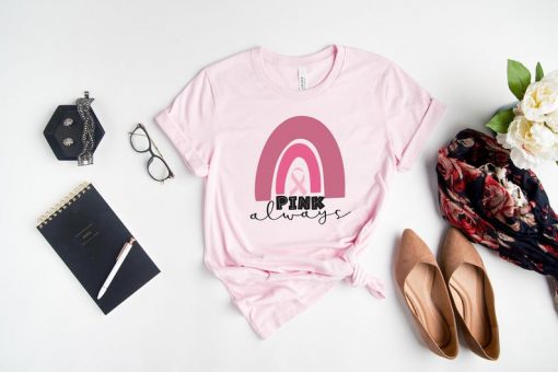 Pink Always Shirt