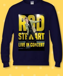 Rod Stewart UK Tour 2019 Concert Ladies Sweatshirt