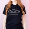 Rose Apothecary Funny T-Shirt