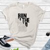 Run On The Walk Side Shirt