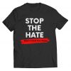 Stop The Hate Reject Critical Race Theory t shirt