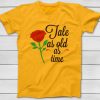 Tale As Old As Time T-Shirt