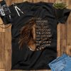 They Whispered To Her You Can't With Stand The Storm She Whispered Back I Am The Storm Horse T-Shirt