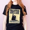 Wanted Dead Or Alive Schrodinger's Cat Funny Unisex T-Shirt