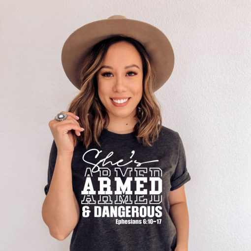 armed and dangerous christian shirt