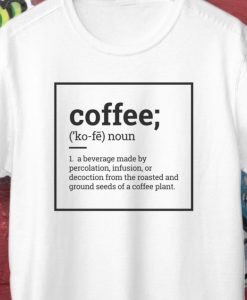 Coffee shirt