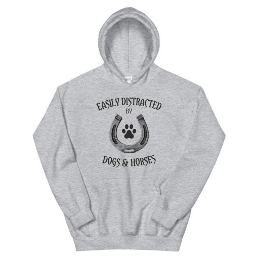 Easily Distracted By Dogs And Horses Dog Lover Hoodie