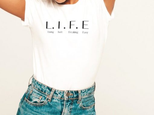 Life T-Shirt