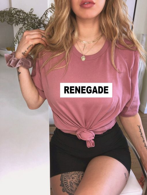 Renegade T Shirt