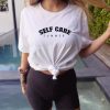 Self Care Summer t shirt