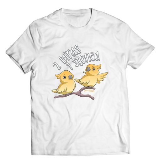 Two Birds One Stoned Shirt