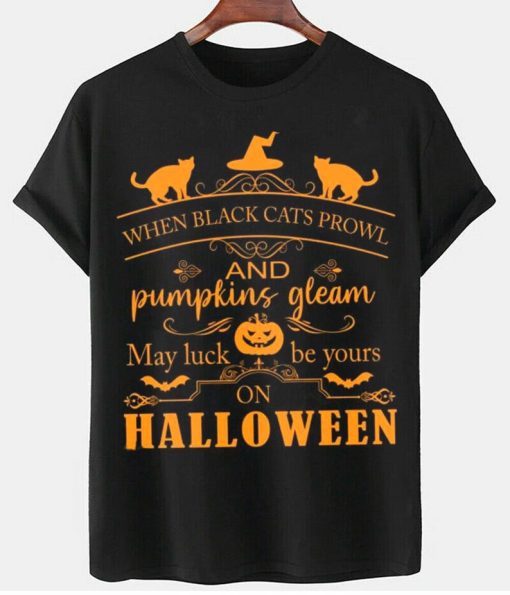 Black Cat May Luck Be Yours On Happy Halloween T-Shirt