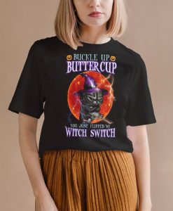 Buckle Up You Just My Witch Switch Halloween Black T-Shirt