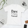 Dare To Think For Yourself - Unisex Softstyle Slogan T-Shirt