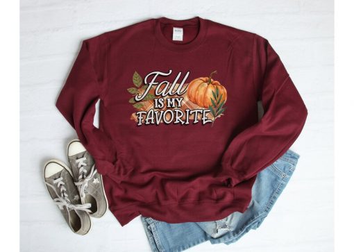 Fall Is My Favorite Sweatshirt