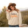 Gather Together Sweatshirt