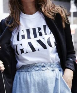 Girl Gang party ladies t-shirt