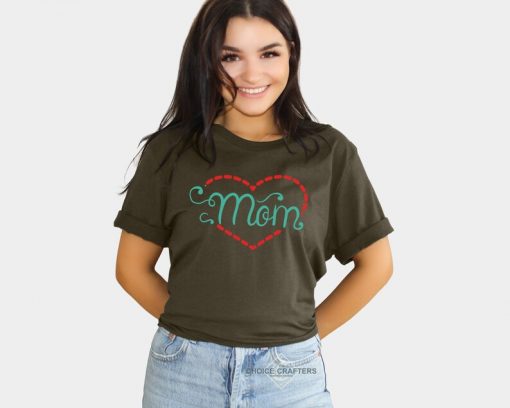 Heart Mom Mothers Day Shirt