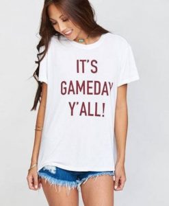 It's Gameday Y'All sports ladies t-shirt