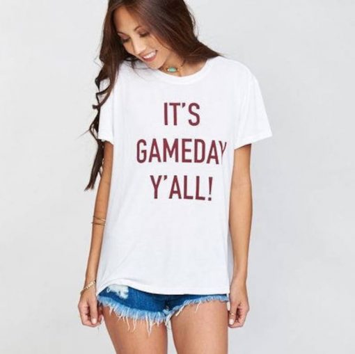 It's Gameday Y'All sports ladies t-shirt