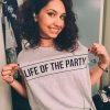 Life of the Party ladies t-shirt