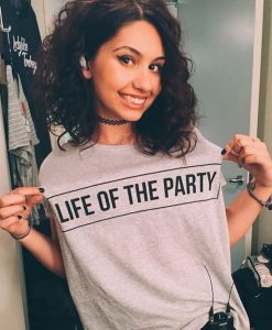 Life of the Party ladies t-shirt