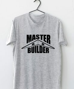 Master Builder T-Shirt