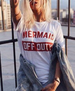 Mermaid Off Duty ladies t-shirt