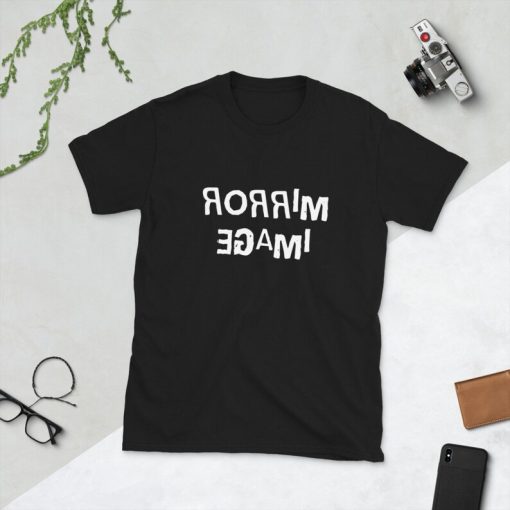 Mirror Image Word Art Shirt