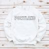 PORTLAND SWEATSHIRT