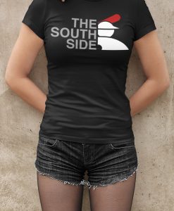 THE SOUTH SIDE t shirt