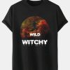 Wild Witch Funny Shirt