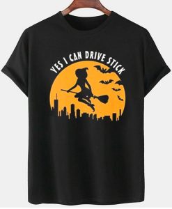 Witch Ride Boom Yes I can Drive Stick Funny Wizard Night Costume Black T-Shirt