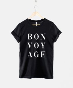 Bonvoyage TShirt