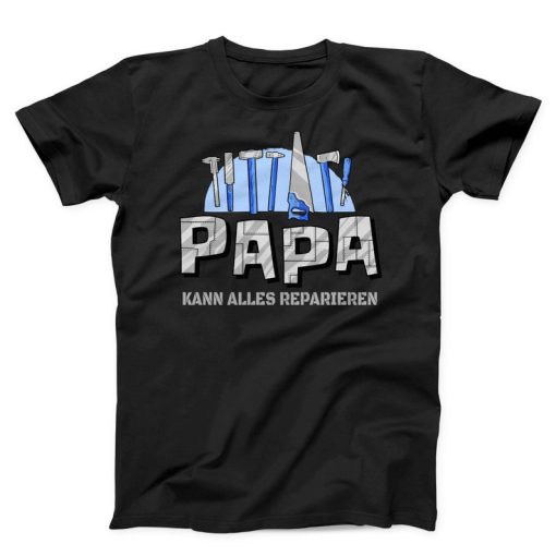 Papa Fix Everything T-shirt