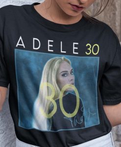 Adele 30 Unisex Shirt