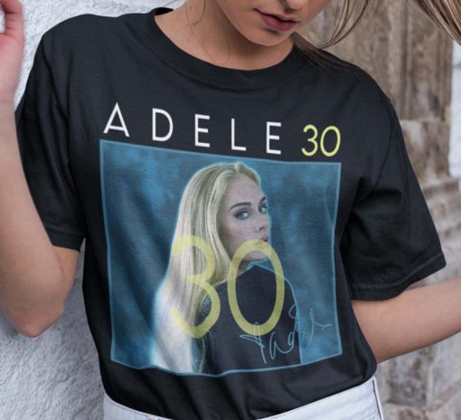 Adele 30 Unisex Shirt