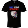 Chief Of The Rednecks T Shirt