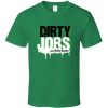 Dirty Jobs With Mike Rowe Logo Discovery Tv Show T Shirt