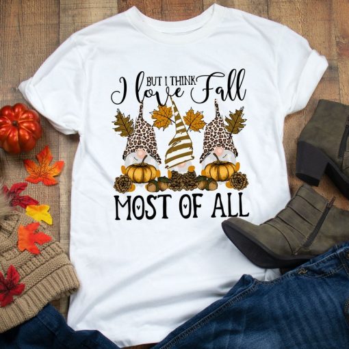 Fall gnomes most off all t shirt