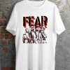 Fear Punk Rock Music Band Group T Shirt