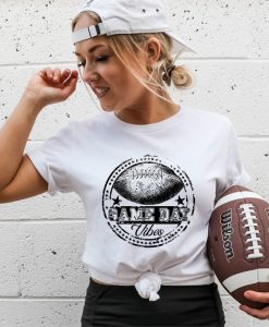 Game Day Vibes t shirt