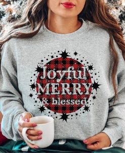 Joyful Merry and Blessed Sweatshirt