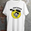 Nervous Record T Shirt