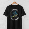 No War In Ukraine Peace Sign T-Shirt