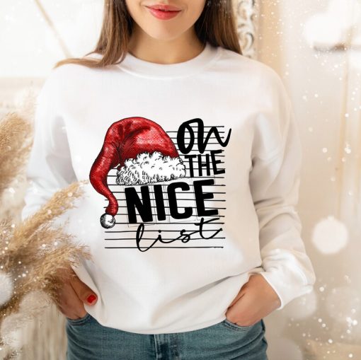 On the nice list Sweatshirt