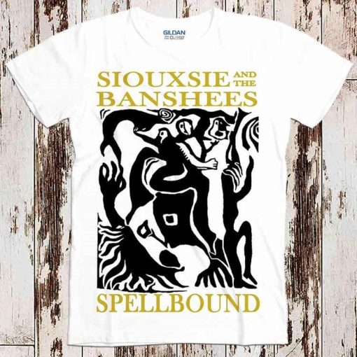 Siouxsie And The Banshees Spellbound T shirt